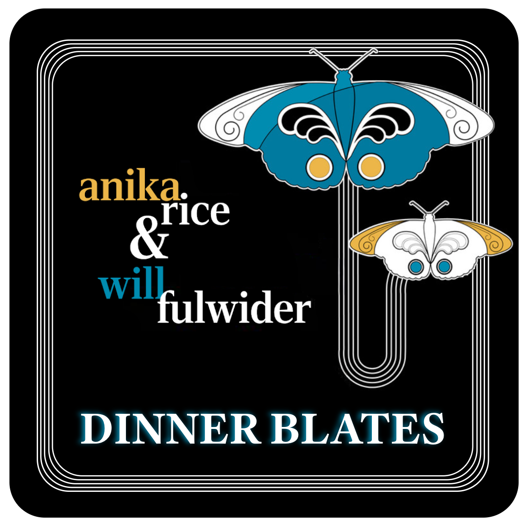Anika & Will: Dinner Blates